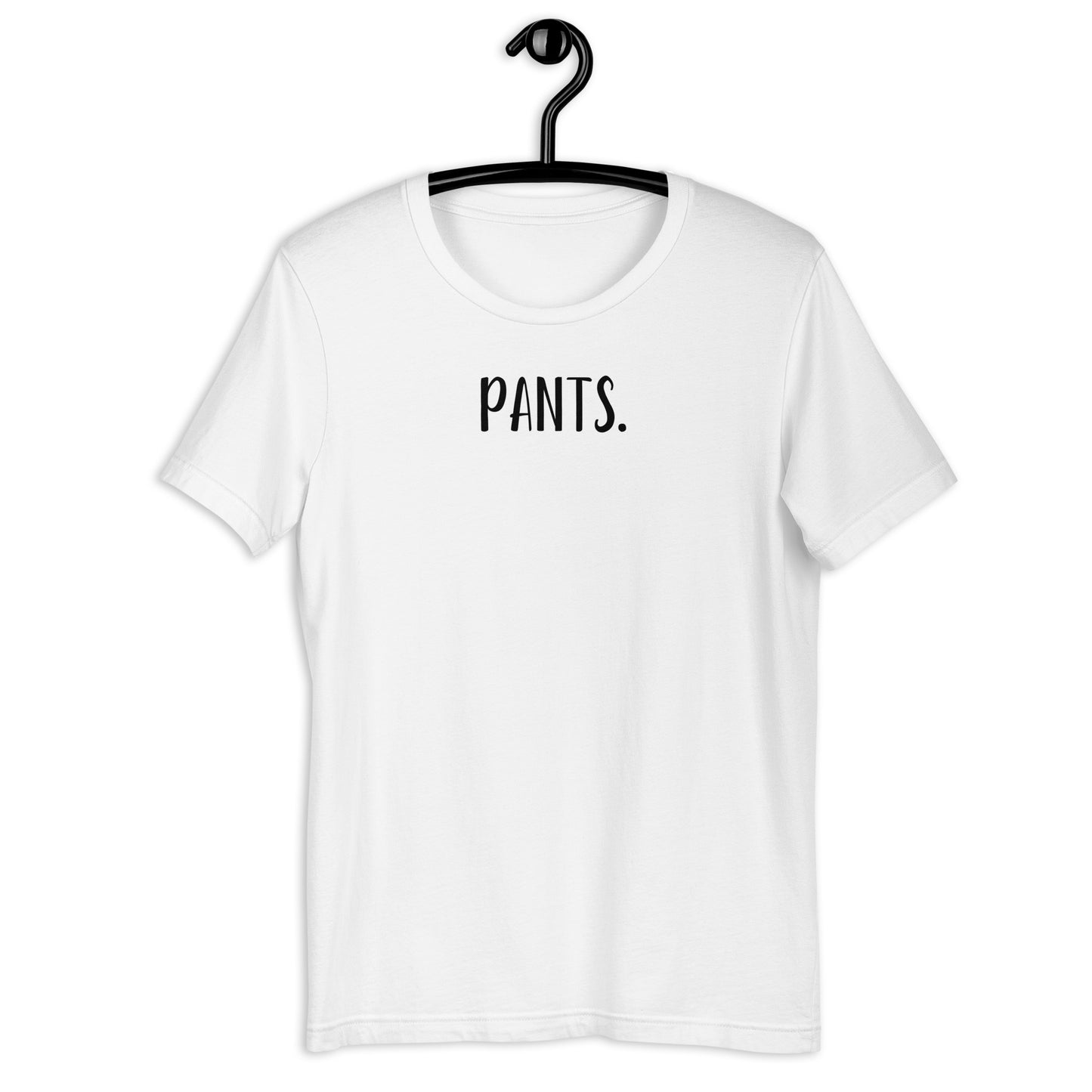 Pants. Shirt